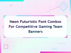 Futuristic Neon Font Duos for Gaming Team Banners